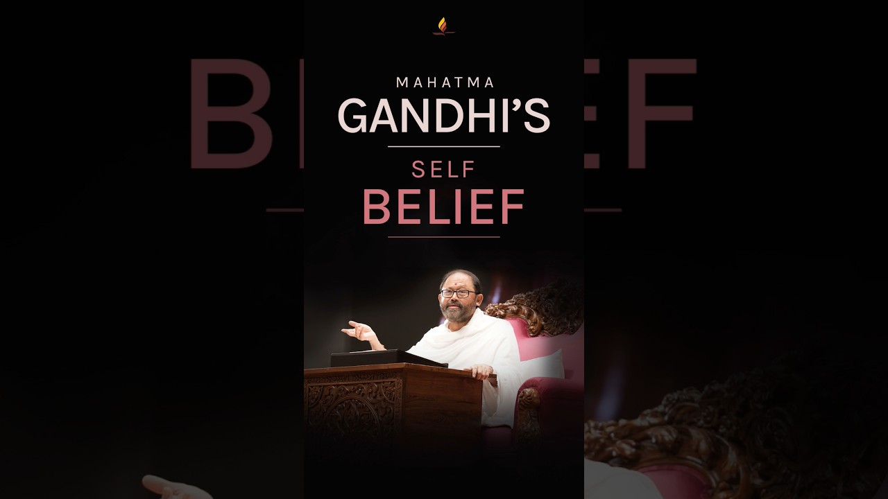 Mahatma Gandhi's Self-Belief