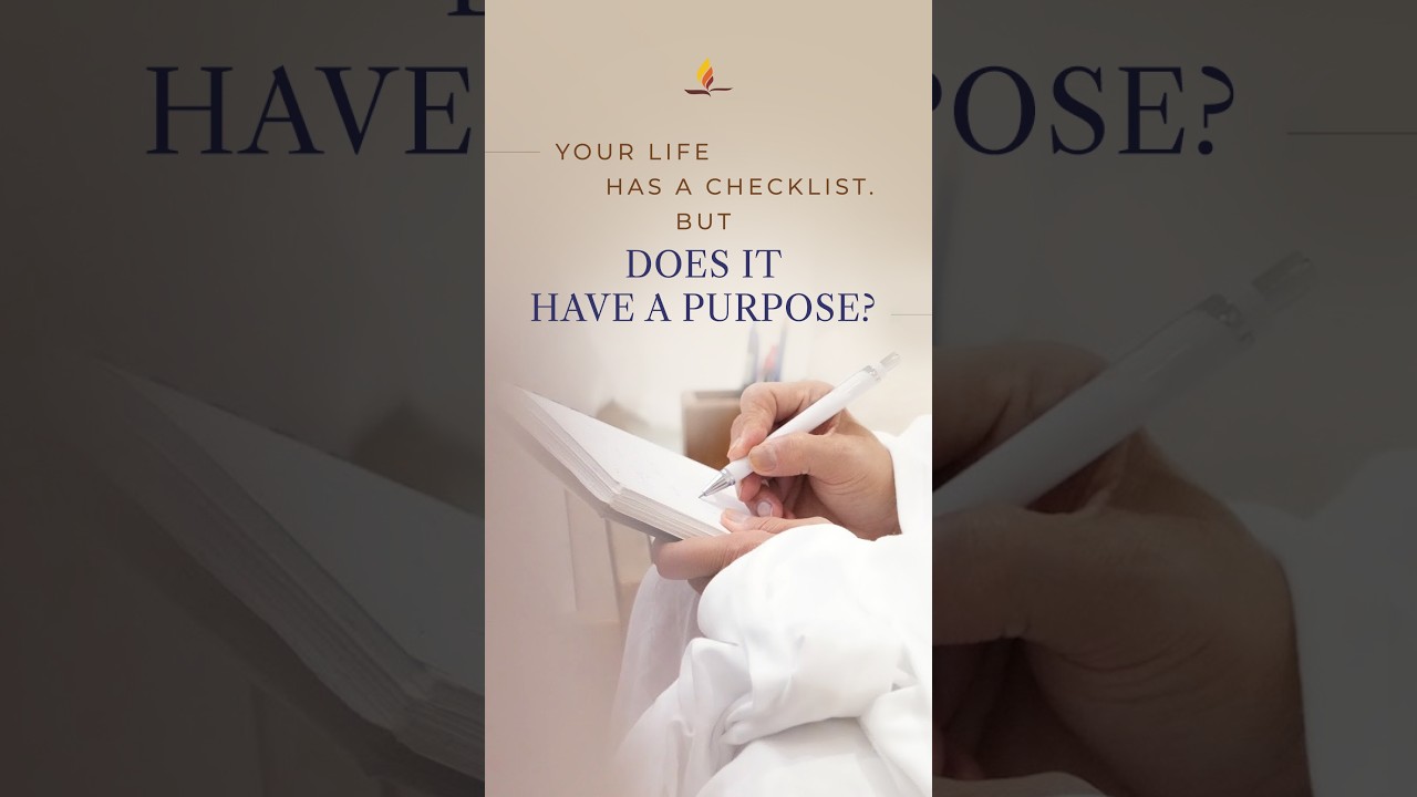 Your Life Has a Checklist. But Does It Have a Purpose? 