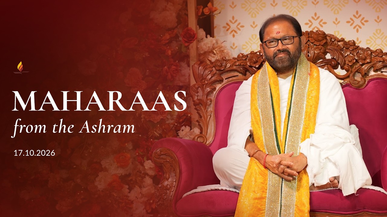 Maharaas from the Ashram (17 Oct, 2026)